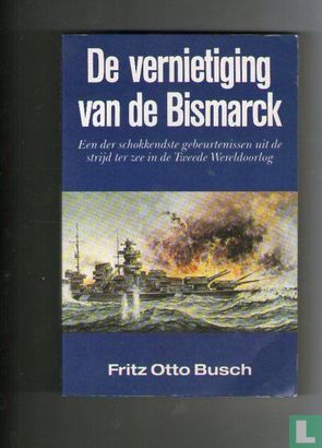 de vernietiging van de Bismarck - Image 1