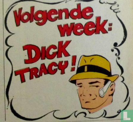 Volgende week: Dick Tracy