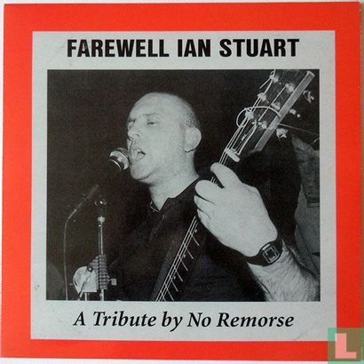 Farewell Ian Stuart (A Tribute By No Remorse) - Afbeelding 1