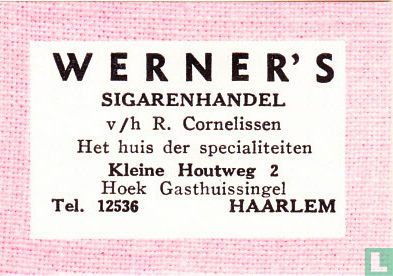 Werner's sigarenhandel - R. Cornelissen