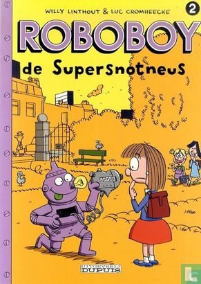 Cromheecke, Luc - page d'origine - Roboboy super Snotneus - (2003) - Image 3
