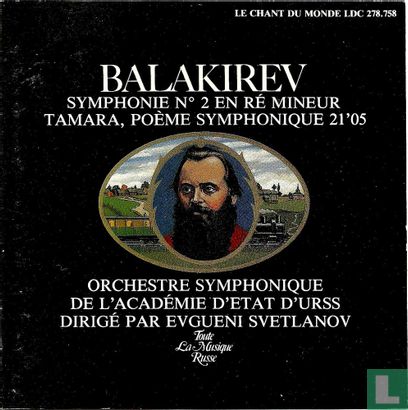 Balakirev: Symphonie No. 2 en Ré mineur/ Tamara - Bild 1