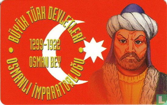 Osmanli Imparatorlugu 1299-1922 - Bild 1