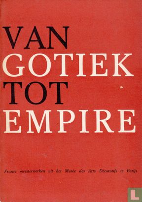 Van Gotiek tot Empire - Image 1