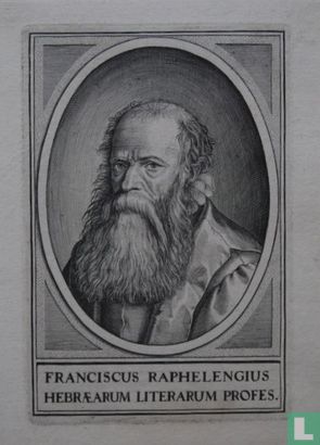 FRANCISCUS RAPHELENGIUS HEBRAERUM LITERARUM PROFES.