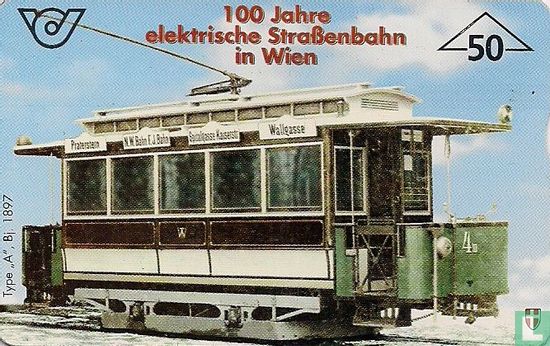 100 Jahre elektrische Straßenbahn in Wien - Bild 1