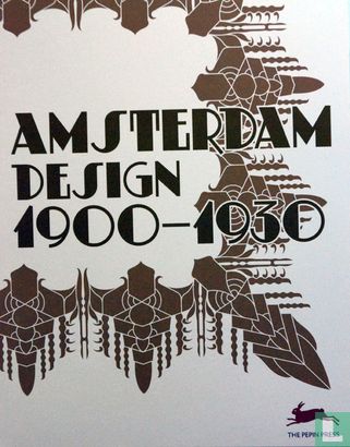 Amsterdam Design 1900-1930 - Afbeelding 1