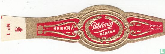 Petronio Habana - Habana - Elaborado a Maquina - Image 1