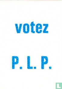 votez P.L.P.