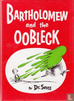 Bartholomew and the Oobleck - Afbeelding 1