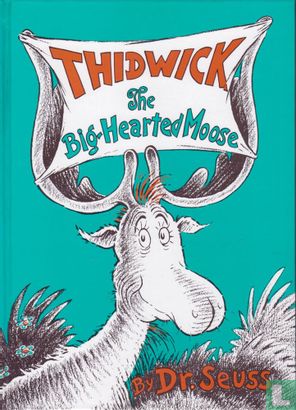Thidwick the Big-Hearted Moose - Afbeelding 1