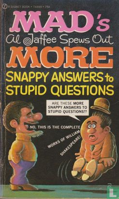Mad's Al Jaffee Spews Out More Snappy Answers to Stupid Questions - Image 1