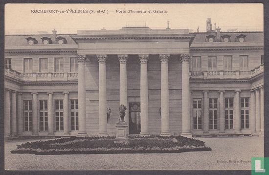 Rochefort-en-Yvelines, Porte d'honneur et Galerie