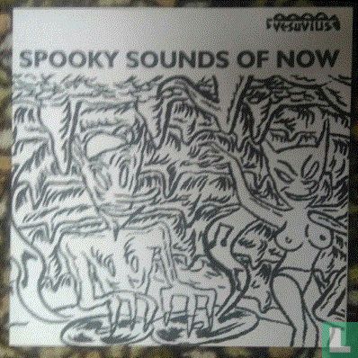 Spooky Sounds of Now  - Image 1