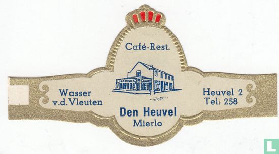 Café-Rest. Den Heuvel Mierlo - Dry vd Vleuten - Hill 2 Tel. 258 - Image 1