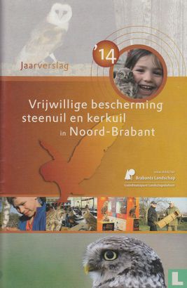 Jaarverslag Vrijwillige bescherming steenuil en kerkuil in Noord-Brabant - Afbeelding 1