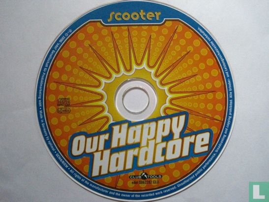 Our Happy Hardcore - Afbeelding 3