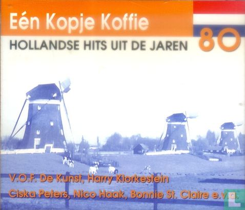 Eén kopje koffie - Hollandse hits uit de jaren 80 - Image 1