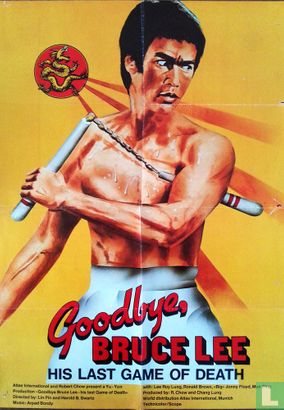 Goodbye, Bruce Lee - His Last Game of Death