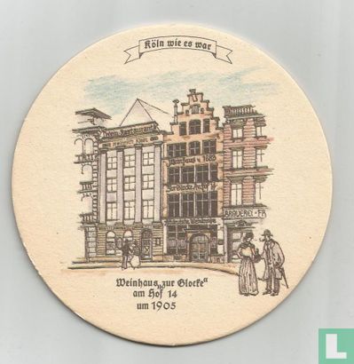Köln wie es war: Weinhaus "zur glucke"1905 - Afbeelding 1