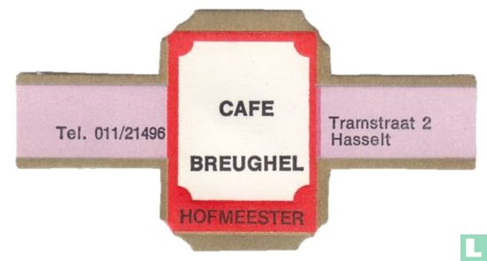 Café Breughel - Tel. 011/21496 - Tramstraat 2 Hasselt   - Afbeelding 1