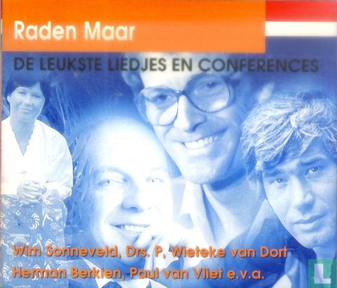 Raden maar - De leukste liedjes en conferences - Afbeelding 1