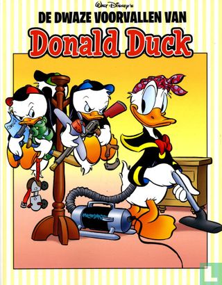 De dwaze voorvallen van Donald Duck - Bild 1