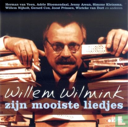 Willem Wilmink - Zijn mooiste liedjes - Afbeelding 1