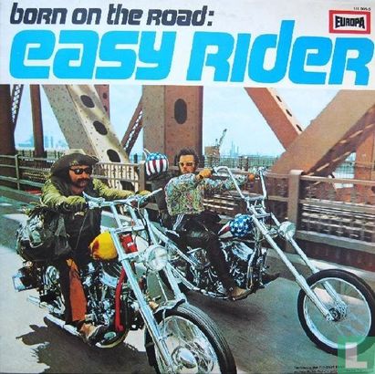 Born on the Road: Easy Rider - Afbeelding 1
