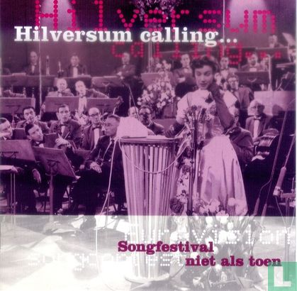 Hilversum Calling... - Songfestival niet als toen - Image 1