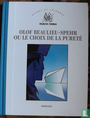 Olof  beaulieu-Spehr ou le choix de la pureté - Bild 1