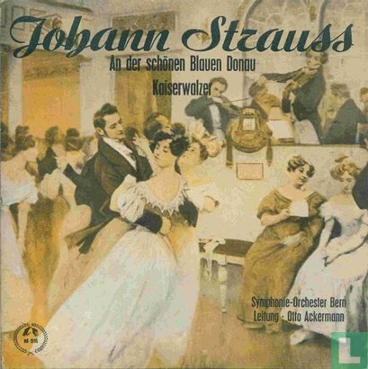Johann Strauss: An der Schönen Blauen Donau | Kaiserwalzer - Bild 1