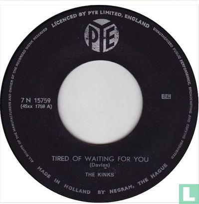 Tired of Waiting for You  - Afbeelding 3