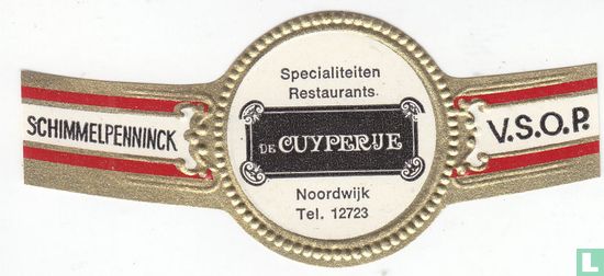Specialiteiten Restaurants De Cuyperije Noordwijk Tel 12723 - Schimmelpenninck - V.S.O.P. - Afbeelding 1
