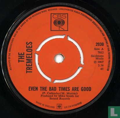 Even the Bad Times Are Good - Afbeelding 3