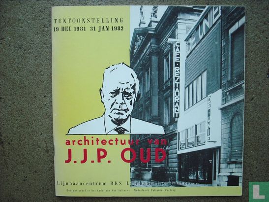 Architectuur van J.J.P. Oud - Afbeelding 1