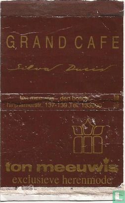 Ton Meeuwis / Grand Café Silva Ducis