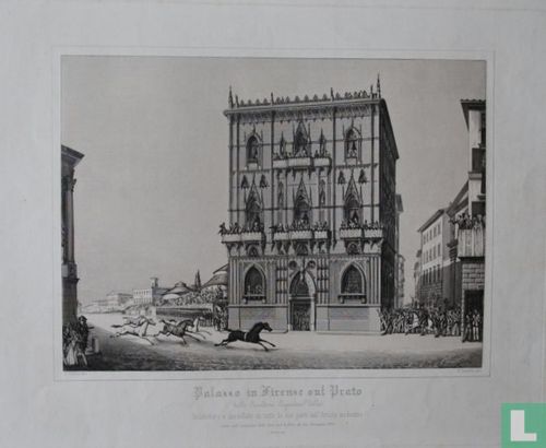 Palazzo in Firzende sul Prato dello Scultore Ignazio Villa Achitettato e modellato in tutte le sue parti dall' artiste medesimo preso nell'occasione delle Corse per le Festi di San Gionni 1853.