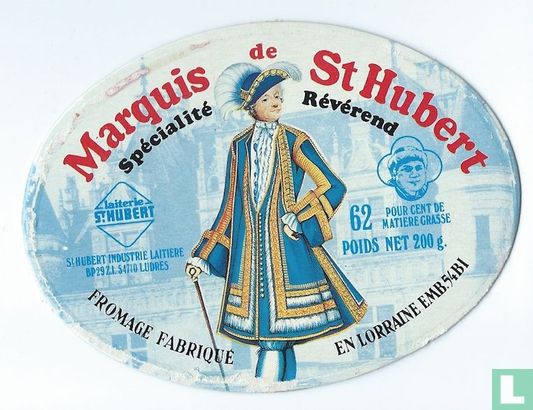 Marquis de St Hubert