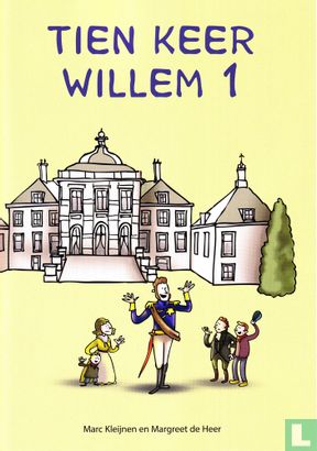 Tien keer Willem 1 - Bild 1