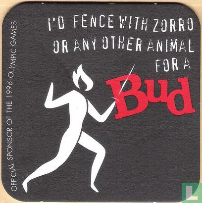 I'd fence with zorro or any other animal / Reebok Bud king of beers - Afbeelding 1