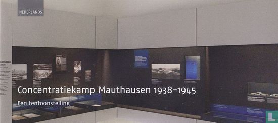 Concentratiekamp Mauthausen 1938-1945 Een tentoonstelling - Bild 1