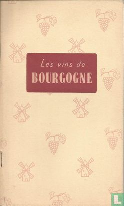 Les vins de Bourgogne - Afbeelding 1
