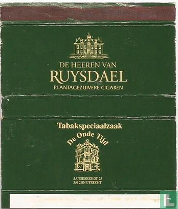 De Heeren van Ruysdael / De Oude Tijd