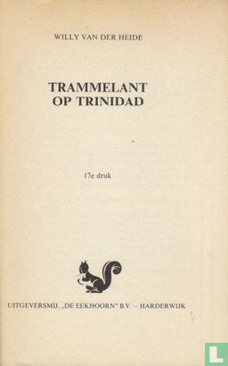 Trammelant op Trinidad - Bild 3