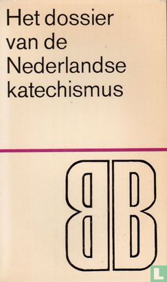 Het dossier van de Nederlandse katechismus - Bild 1