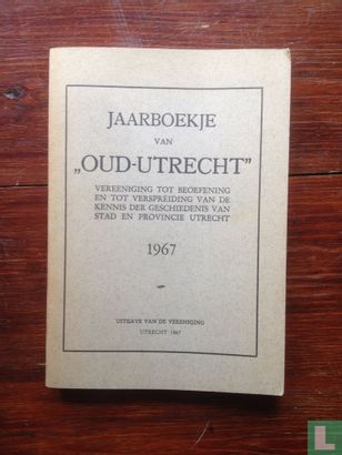 Jaarboekje van "Oud-Utrecht" 1967 - Image 1