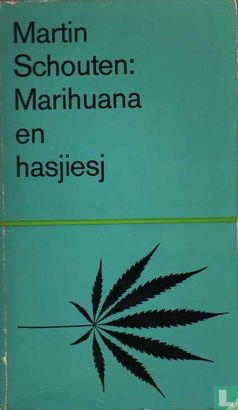 Marihuana en hasjiesj - Afbeelding 1