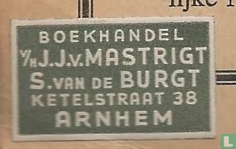 Boekhandel v/h J.J. v. Mastrigt S. van de Burgt Keteltraat 38 Arnhem