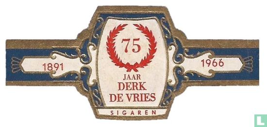 75 jaar Derk de Vries sigaren - 1891 - 1966  - Afbeelding 1
